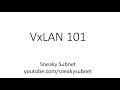 VxLAN 101