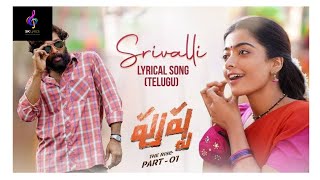 Pushpa Srivalli Song Lyrics