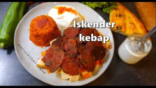RECETTE TURQUE : comment faire un ISKENDER KEBAP 100% maison ?!