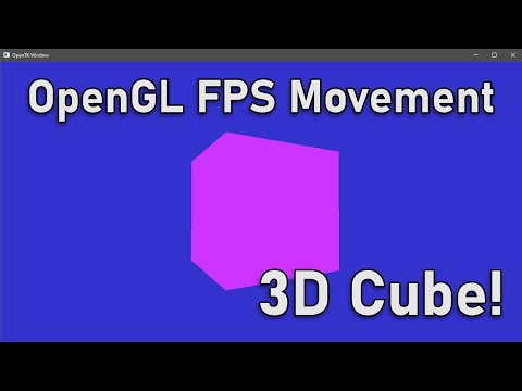 C# OpenGL - First person movement and drawing a cube (and shaders)