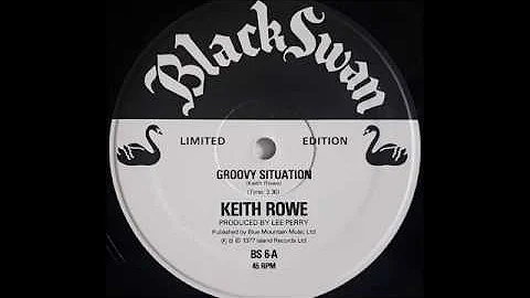 KEITH ROWE - Groovy Situation [1977]