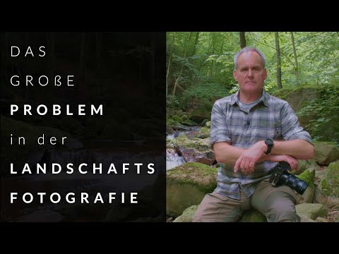 Die größte Problem in der Landschaftsfotografie