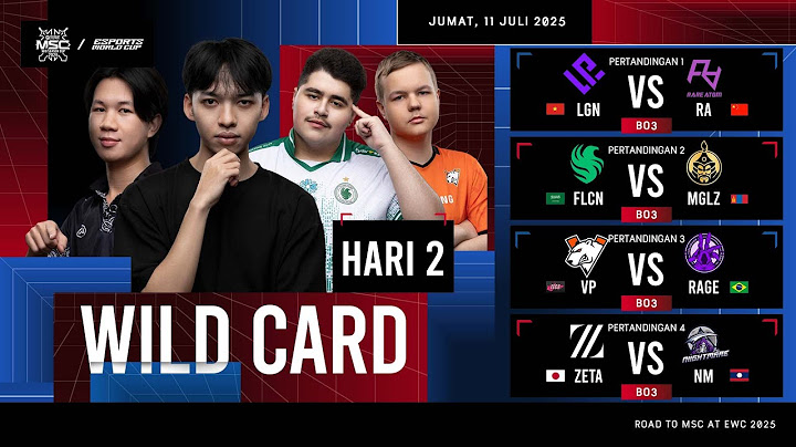 🔴 LIVE | WILD CARD HARI 2 | MLBB MSC di EWC 2025 | (IND)