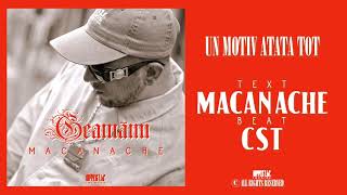 15. Macanache - Un Motiv Atata Tot