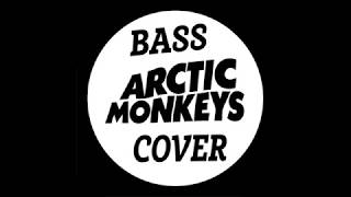 Arctic Monkeys - 505 cover bass tabs