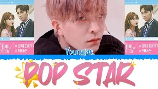 🌟📺 CHOI YOUNGJAE (최영재) - Pop Star (OST Pt.1) [Color Coded Lyrics Han|Rom|Esp] 📺🌟
