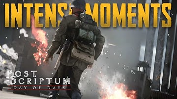 Post Scriptum Intense Moments | Post Scriptum Gameplay