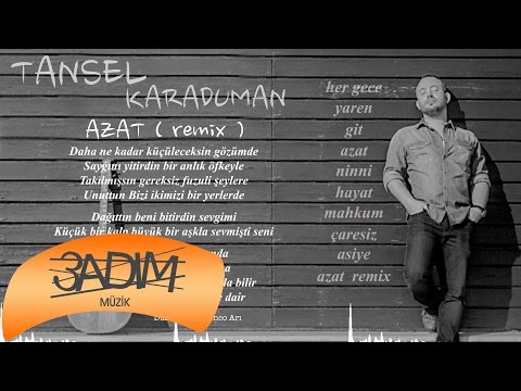 Tansel Karaduman - Azat ' Remix ' ( Official Lyric Video )