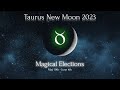 Astrological Magic: Ritual Elections for the Taurus New Moon 2023