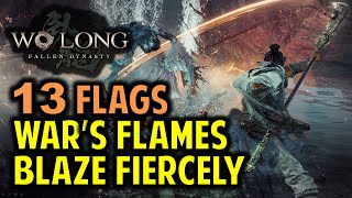 War's Flames Blaze Fiercely: All Flags Locations | Wo Long Fallen Dynasty