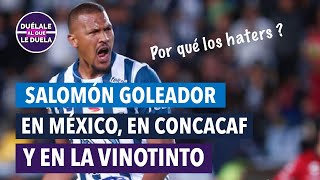 SALOMON RONDON GOLEADOR EN MÉXICO, EN CONCACHAMPIONS Y EN LA VINOTINTO POR QUÉ LO HATERS?