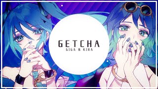 【ニコカラ】GETCHA! <on vocal>