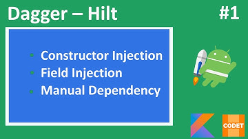 Dagger hilt tutorial | dependency Injection with hilt