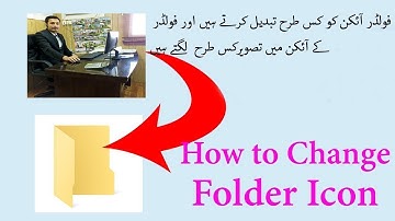 How to change Folder icon. and pictures into icons for folders.