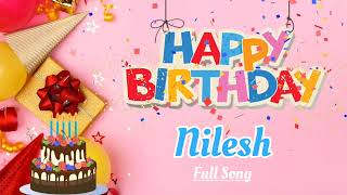 Happy Birthday Nilesh Song Happy Birthday To You Birthday Song Remix