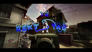 REKT TAG 12| Demoralyzes - Combat arms ''MLK MARRENTO''