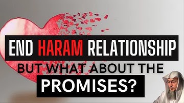 She wants to end the Haram Relationship but what about the promises she made (expiation) | Assim Al
