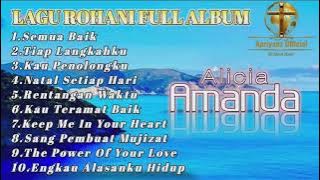 Lagu rohani full Album ~ Alicia Amanda | Apriyanz Official