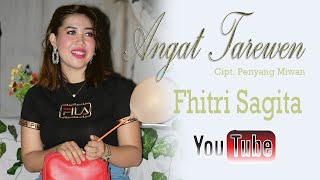 Lagu Daerah Kalteng ANGAT TAREWEN Artis Fhitri Sagita @Official Audio & Video