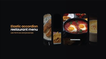 Elastic Accordion Daftar Menu Restoran dengan HTML CSS Javascript Tutorial