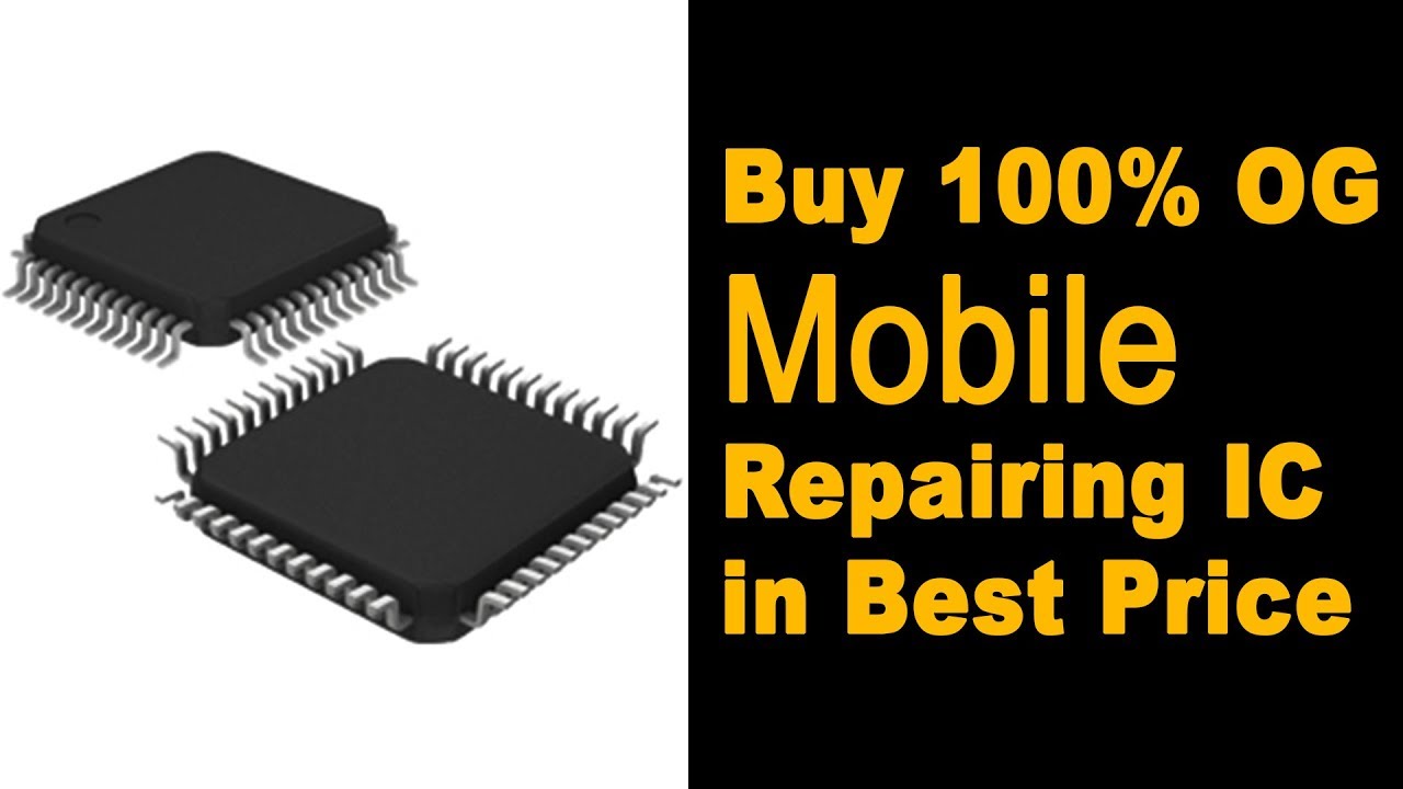 Buy Best Mobile Phone IC in Affordable Price | Book Your Order Now 700 400 9069