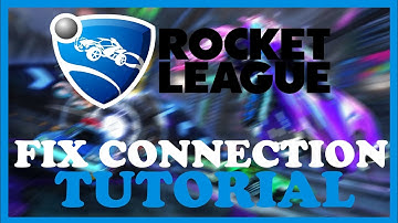 Rocket League – How to Fix Connection Issues – Complete Tutorial 2022