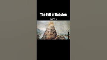 The Fall of Babylon - Part 5 #shorts