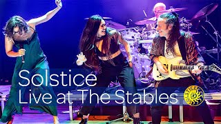 Solstice ‘Live at The Stables’ 2/9/23 Full Concert Film