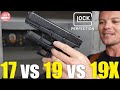 Glock 17 vs Glock 19 vs Glock 19X (The BEST 9mm Glock)