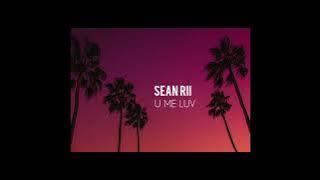 Sean Rii - U ME LUV (2024)