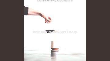 Scintillating Moods for Relaxing Cafes