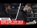 Benzaquen and abdelkhalek  inside glory 91 fight week  episode 3