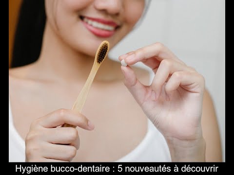 Vidéo: 4 façons d'améliorer votre hygiène bucco-dentaire