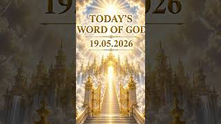19.05.2026 TODAY'S WORD OF GOD #prayerwarriorsministry #faith #promise #godsprayer #prayer #jesus