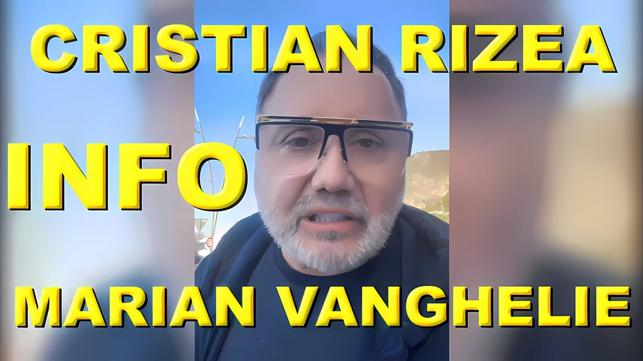 CRISTIAN RIZEA INFO PENTRU MARIAN VANGHELIE - YouTube