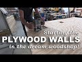 Dream Woodshop Starting The Plywood Walls In Most Difficult Area 