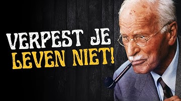 Een Gids Om Te Stoppen Met Het Verspillen Van Je Leven: Carl Jungs Pad Naar Je Ware Zelf