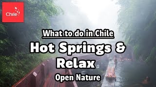 What to do in Chile: Hot Springs & Relax - Open Nature screenshot 2