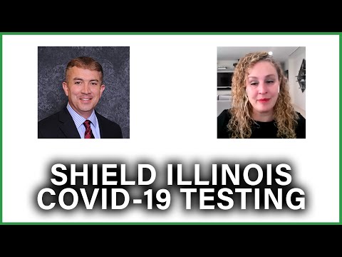 Shield Illinois, COVID-19 Testing - IPA Talk 2021