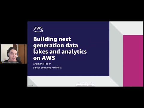 Building next generation data lakes and analytics on AWS