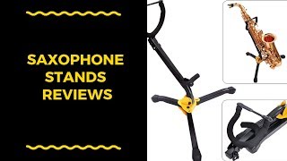Best Saxophone Stands To Purchase - Saxophone Stands Reviews