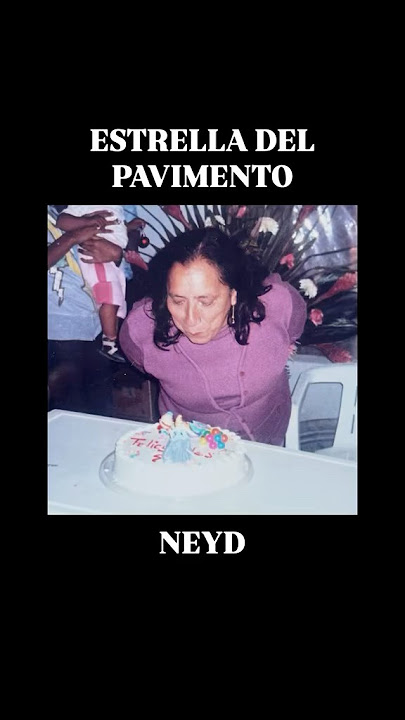 ESTRELLA DEL PAVIMENTO…Próximamente… #amor #abuelos #triste #neyd #musica #artista #abuela