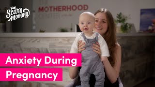 Anxiety During Pregnancy: Watch Abby’s Story | I Am Scary Mommy