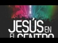 Jesús En El Centro - Israel Houghton