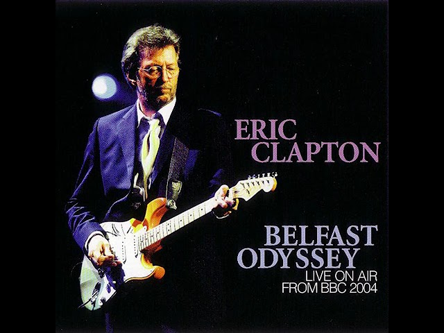 洋楽 Eric Clapton/Black Beauty/ Belfast 2004 洋楽 Eric Clapton/Black Beauty/ Belfast 2004 Eric Clapton
