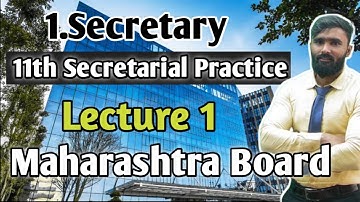 1.Secretary|11th Std Commerce|Secretarial Practice|Lecture 1|Pradeep Giri Sir