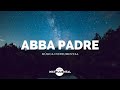 🙇🏻‍♂️🙏🏼Abba Padre / Música Instrumental / Descanso En Dios🙏🏼🙇🏻‍♂️