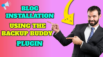 How To Install Blog Using BackUpBuddy Plugin - 😀👨‍🎓👍 How To Install Pre Made Blog 😀👨‍🎓👍