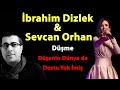 İbrahim Dizlek feat. Sevcan Orhan - Düşme (Official Video)