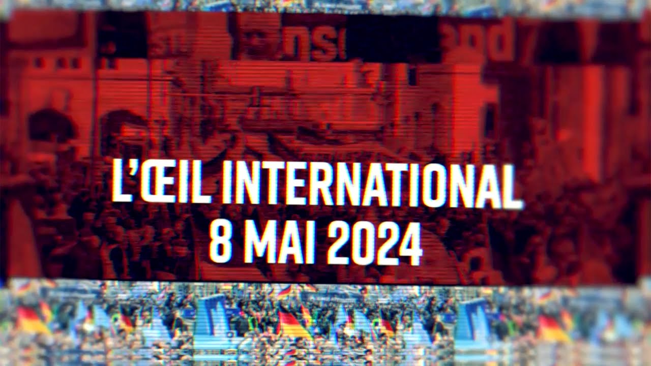 L'oeil International 8 mai 2024